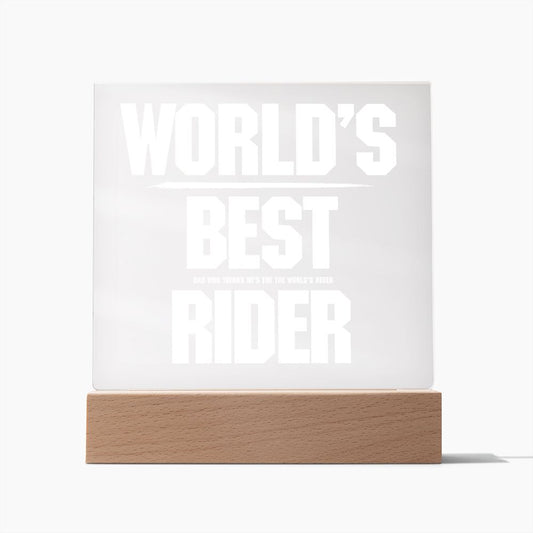Gift for the Best Dad Who Thinks He's The World's Best Rider