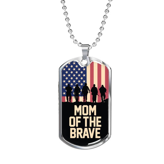 Mom of the brave dog tag