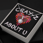 Cray-Z About U