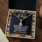To My Bad Ass Ol' Lady Alluring Beauty Necklace