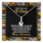 To My Bad Ass Ol' Lady Alluring Beauty Necklace