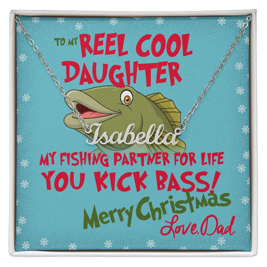 Daughter fishing gift from Dad