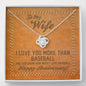 Love Knot Necklace More than Baseball!