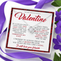 To My Beautiful Valentine As low as 29.95