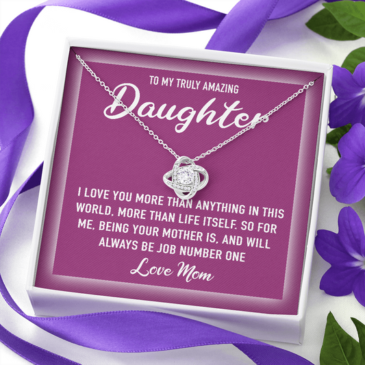 To My Truly Amazing Daughter