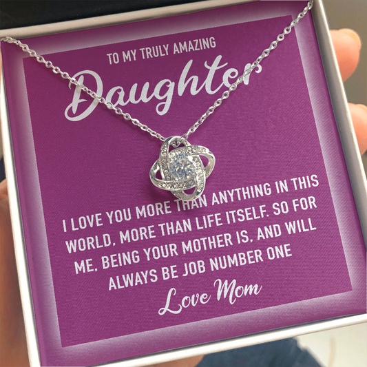 To My Truly Amazing Daughter