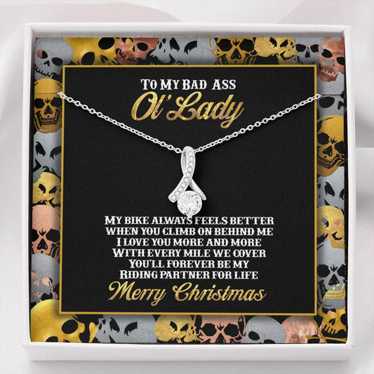 To My Bad Ass Ol' Lady Alluring Beauty Necklace