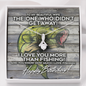 Alluring Beauty necklace Happy Birthday to the wife of a Bass fisherman