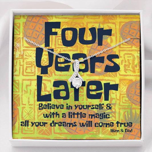 Four Years Later Alluring Beauty Necklace For Graduate Daughter