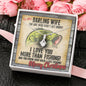 Alluring Beauty necklace and message card for fisherman's wife my darling wife I love you more than fishing