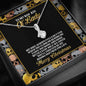To My Bad Ass Ol' Lady Alluring Beauty Necklace