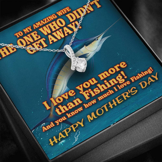 Alluring Beauty necklace Gift for deep sea fisherman, Blue Marlin I love you more than fishing