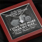 I Love You More than my bike Alluring Beauty Necklace For Biker Wife