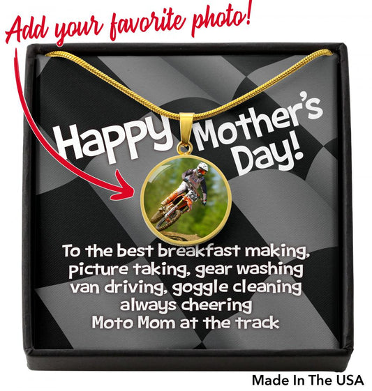 To the best Moto Mom at the track