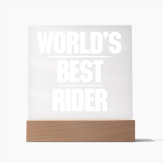 Gift for the Best Dad Who Thinks He's The World's Best Rider