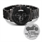Father's Day watch for motorcycle rider It's always time to go riding