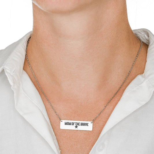 Moms of the brave bar necklace