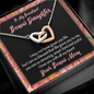 Interlocking hearts necklace To My Beautiful Bonus Daughter