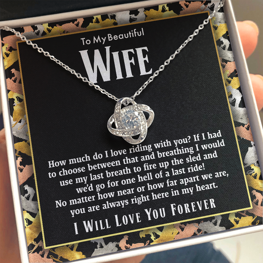 Love Knot Necklace for snowmobiler's wife Fire up the sled