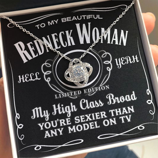 To My Beautiful Redneck Woman
